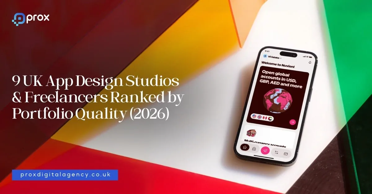 9 Best UK App Design Studios & Freelancers in 2026 (Ranked by Portfolio Quality)